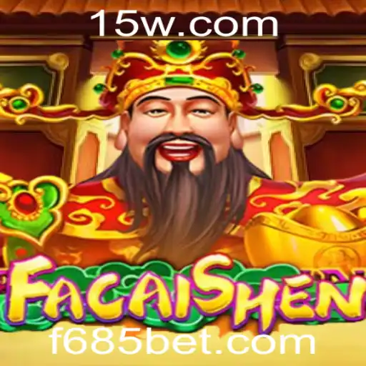 Descubra o Fascinante Mundo do Jogo FaCaiShen no 685bet