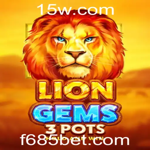 Descubra o Mundo Emocionante de LionGems3pots: A Nova Sensação do Jogo de Cassino